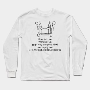 Born to LOVE Long Sleeve T-Shirt